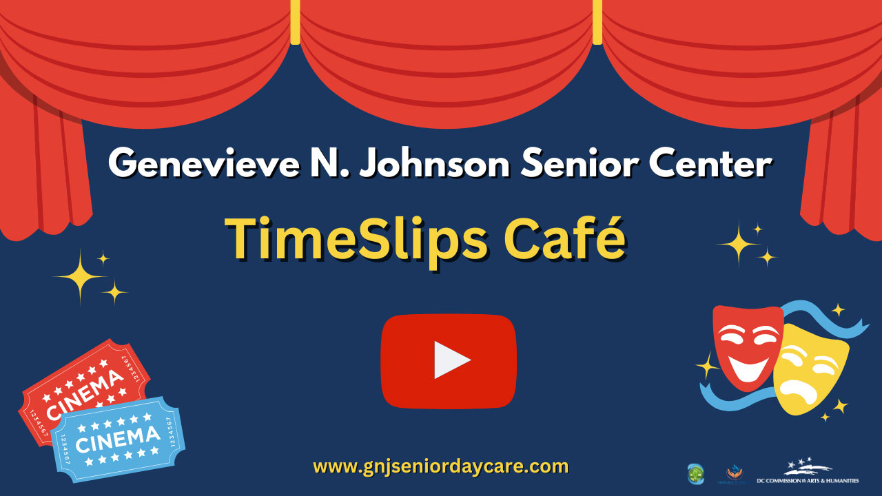 GNJ Senior Day Care Center’s TimeSlips Café  program