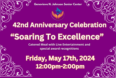Genevieve N. Johnson Senior Center's 42nd Anniversary Celebration